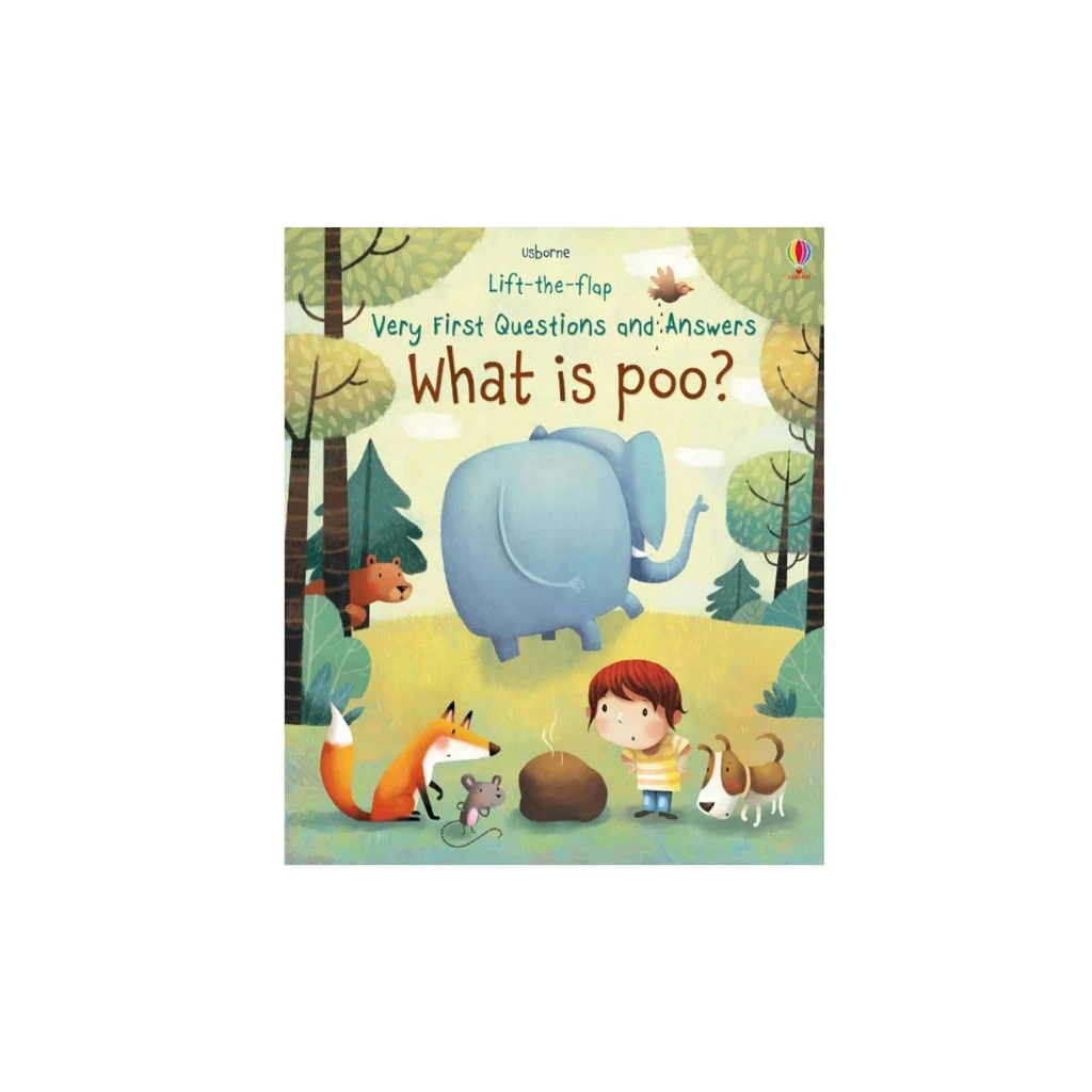 Usborne - Very First Questions And Answers What Is Poo? 1 Usborne - Very First Questions And Answers What Is Poo?